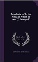 Paradosis, or 