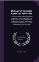 The Law of Business Paper and Securities