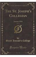 The St. Joseph's Collegian, Vol. 22: January 1934 (Classic Reprint)