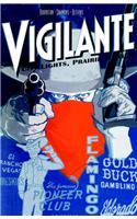 Vigilante City Lights Prairie Justice TP