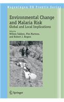 Environmental Change and Malaria Risk
