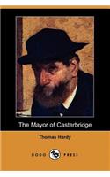 The Mayor of Casterbridge (Dodo Press)