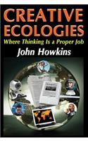 Creative Ecologies