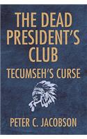 Dead President's Club