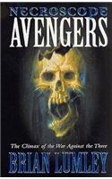Necroscope: Avengers: (NO. 3 OF 3 Necroscope: E-Branch Trilogy)