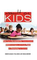 Assault on Kids
