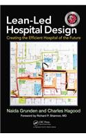 Lean-Led Hospital Design