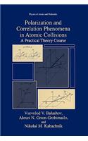 Polarization and Correlation Phenomena in Atomic Collisions