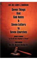 Seven Things That God Hates & Seven Letters to Seven Churches