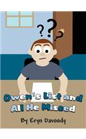 Owen's List and All He Missed: (English)