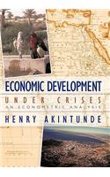 Economic Development under Crises