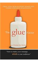 Glue Factor