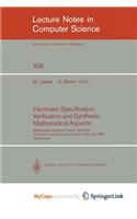 Hardware Specification, Verification and Synthesis: Mathematical Aspects