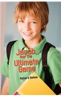 Jacob and the Ultimate Game