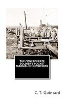 Confederate Soldier's Pocket Manual of Devotions