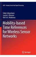 Mobility-Based Time References for Wireless Sensor Networks