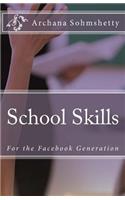 School Skills for the Facebook Generation