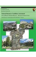 Natural Resource Condition Assessment City of Rocks National Reserve ? Research Natural Area