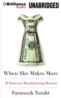 When She Makes More: 10 Rules for Breadwinning Women: Library Edition