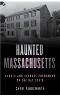 Haunted Massachusetts