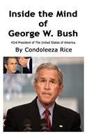 Inside the Mind of George W. Bush