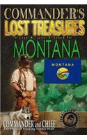 Commander's Lost Treasures You Can Find In Montana