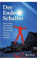 Der Ende-Schalter