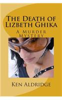 The Death of Lizbeth Ghika