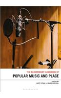 Bloomsbury Handbook of Popular Music, Space and Place