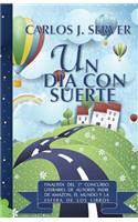 Un día con suerte