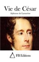 Vie de César: (French)