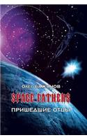 Space Fathers (Prishedshie Otzy)