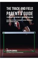 Track and Field Parent's Guide to Improved Nutrition by Enhancing Your RMR