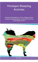 Himalayan Sheepdog Activities Himalayan Sheepdog Tricks, Games & Agility Includes
