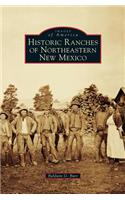 Historic Ranches of Northeastern New Mexico