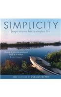 Simplicity: Inspirations for a Simpler Life — by Deborah DeWit