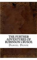 The Further Adventures of Robinson Crusoe