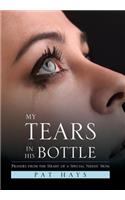 My Tears in His Bottle