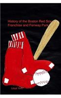 History of the Red Sox and Fenway Park