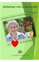 Alzheimer Mit Leidenschaft: Durch Wissen Zum Wohlbefinden
