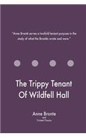 The Trippy Tenant Of Wildfell Hall