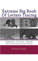 Extreme Big Book Of Letters Tracing