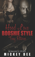 Hood Love BOOSHIE STYLE