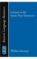 Lexicon to the Syriac New Testament