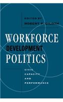 Workforce Development Politics