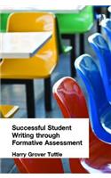 Successful Student Writing through Formative Assessment