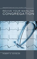 Revive Your Mainline Congregation