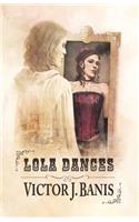 Lola Dances
