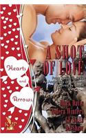 A Shot of Love Anthology