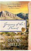 Journey of the Heart: Also Includes Bonus Story of Song of the Dove by Peggy Darty